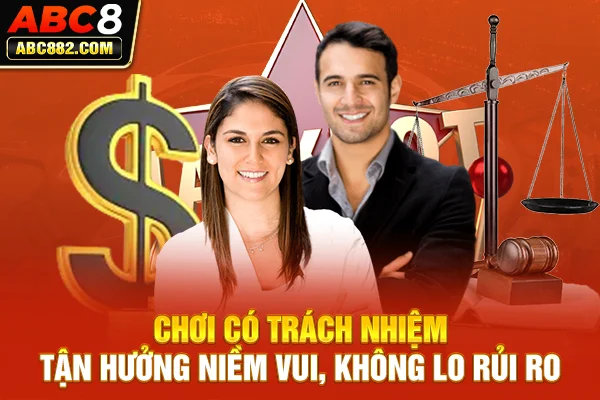 chơi có trách nhiệm