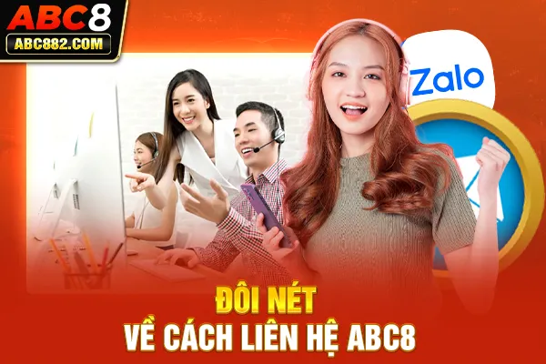 Đôi nét về cách liên hệ ABC8